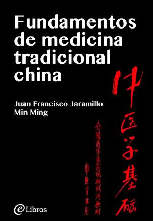 Cover of the book Fundamentos de medicina tradicional china by Colin Smith