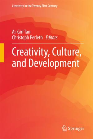 Cover of the book Creativity, Culture, and Development by Toshiyuki Kobayashi, Birgit Speh