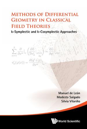 Cover of the book Methods of Differential Geometry in Classical Field Theories by Frank Birkin, Thomas Polesie