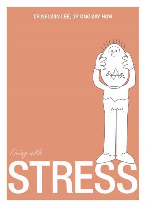 Cover of the book Living With Stress by Morten Strange