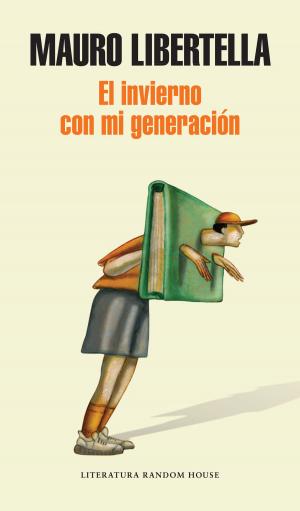 Cover of the book El invierno con mi generación by Jorge Camarasa