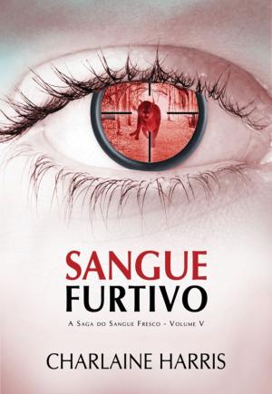 Cover of the book Sangue Furtivo by Irvin D. Yalom