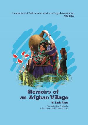 Cover of the book Memoirs of an Afghan Village by Nurdan Damla