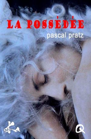 Cover of the book La possédée by Roland Sadaune