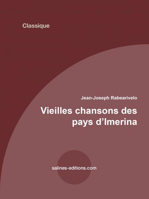 Cover of the book chansons des pays d'Imerina by Jean-Joseph Rabearivelo, Salines éditions