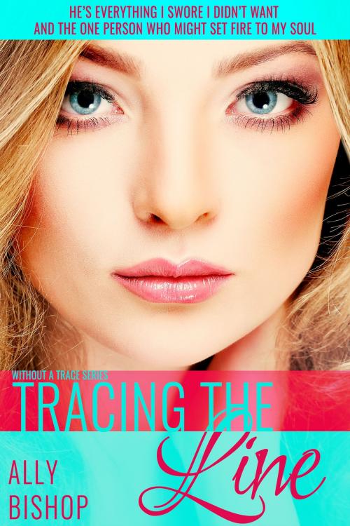 Cover of the book Tracing the Line by Ally Bishop, Scarlet River Press