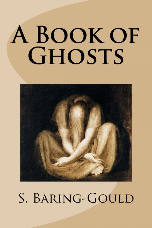 Cover of the book A Book of Ghosts by S. Baring-Gould, Treasureword Classics