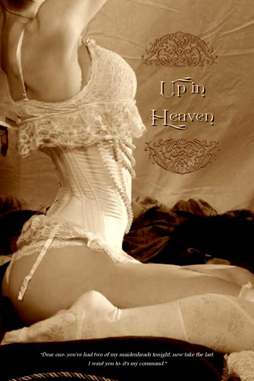 Cover of the book Up in Heaven by Pierre Latour, Locus Elm Press (editor), Locus Elm Press