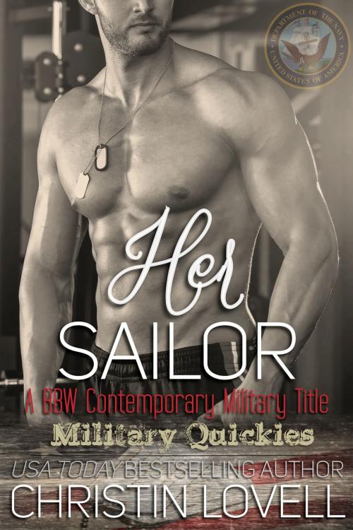 Cover of the book Her Sailor by Christin Lovell, Christin Lovell