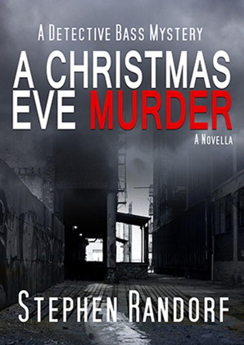 Cover of the book A Christmas Eve Murder by Stephen Randorf, Stephen Randorf