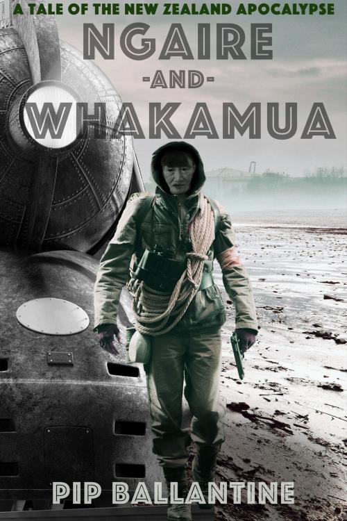 Cover of the book Ngaire and Whakamua by Pip Ballantine, Imagine That! Studios