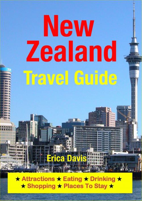 Cover of the book New Zealand Travel Guide by Erica Davis, Astute Press