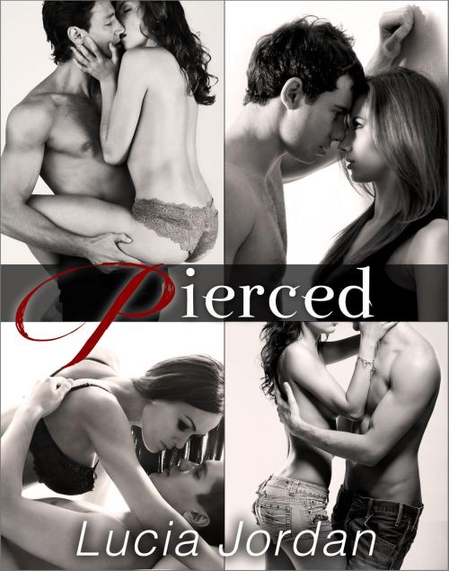 Cover of the book Pierced - Complete Series by Lucia Jordan, Vasko