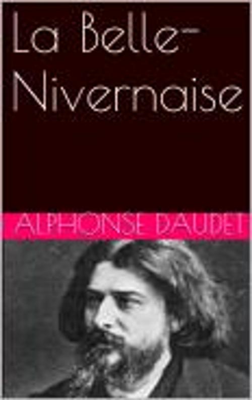 Cover of the book La Belle-Nivernaise by Alphonse Daudet, pb