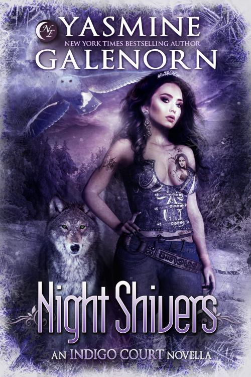 Cover of the book Night Shivers by Yasmine Galenorn, Nightqueen Enterprises LLC