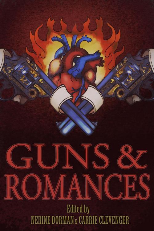Cover of the book Guns & Romances by Nerine Dorman, Crossroad Press