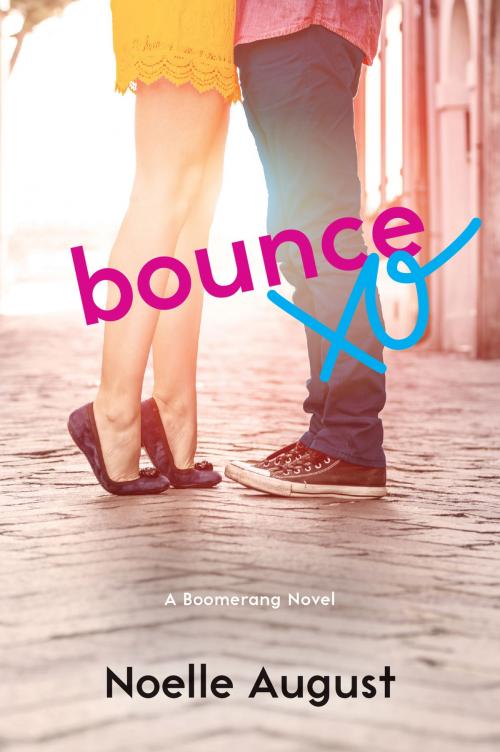 Cover of the book Bounce by Noelle August, William Morrow Paperbacks