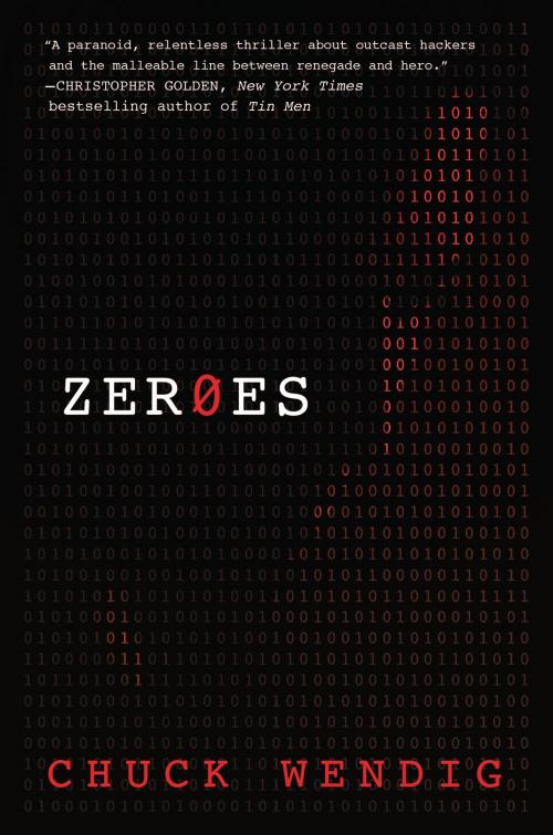 Cover of the book Zeroes by Chuck Wendig, Harper Voyager