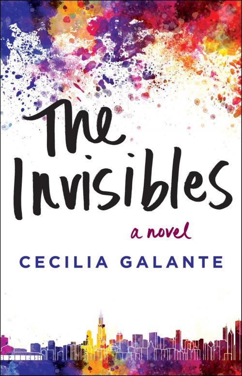 Cover of the book The Invisibles by Cecilia Galante, William Morrow Paperbacks