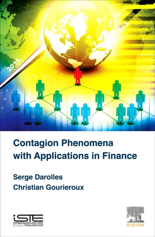 Cover of the book Contagion Phenomena with Applications in Finance by Serge Darolles, Christian Gourieroux, Elsevier Science