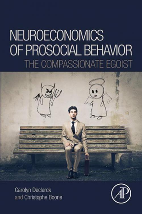 Cover of the book Neuroeconomics of Prosocial Behavior by Carolyn Declerck, Christophe Boone, Elsevier Science