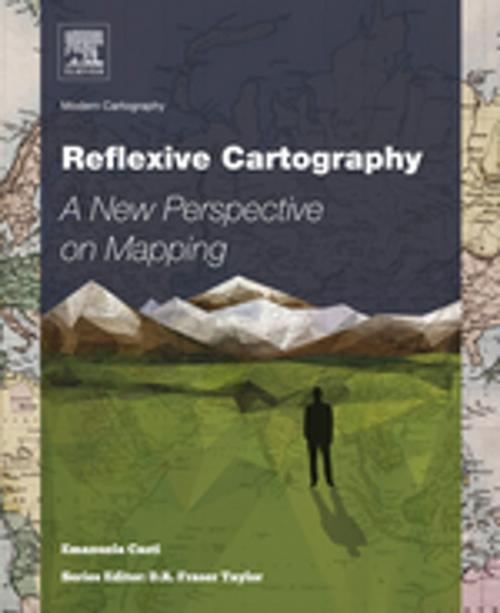 Cover of the book Reflexive Cartography by Emanuela Casti, D.R. Fraser Taylor, Elsevier Science