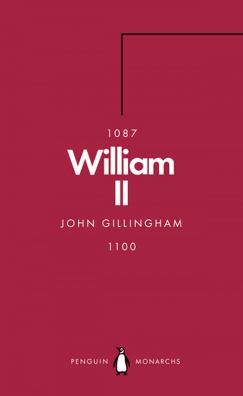 Cover of the book William II (Penguin Monarchs) by John Gillingham, Penguin Books Ltd