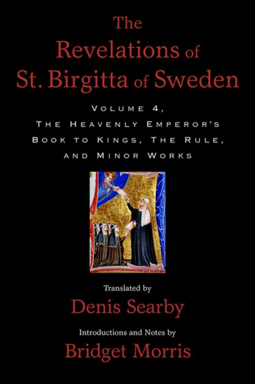 Cover of the book The Revelations of St. Birgitta of Sweden, Volume 4 by , Oxford University Press