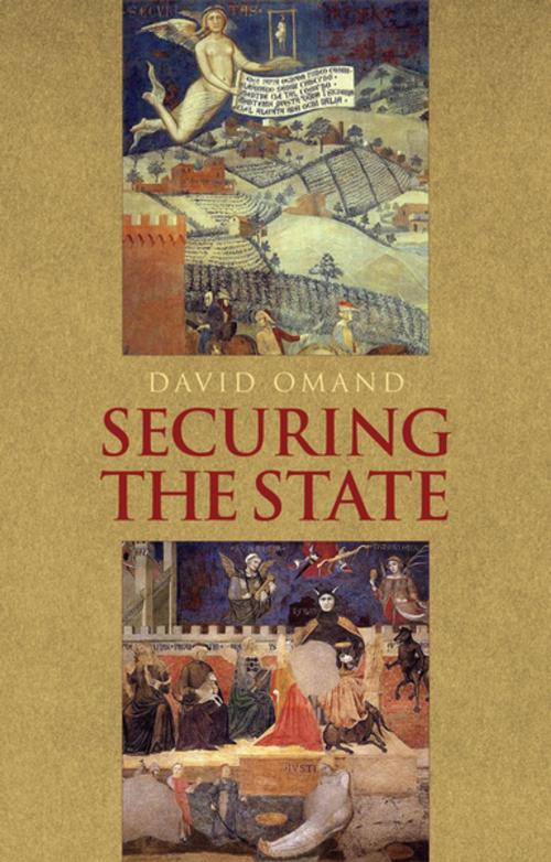 Cover of the book Securing The State by David Omand, Oxford University Press