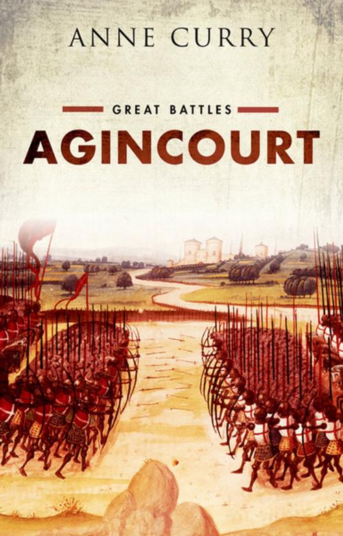 Cover of the book Agincourt by Anne Curry, OUP Oxford