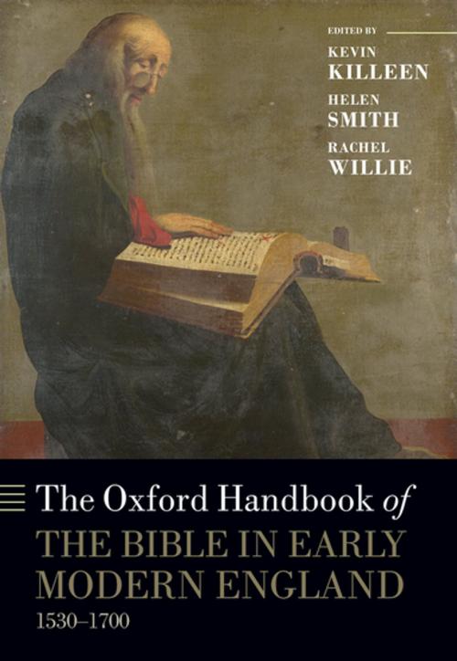 Cover of the book The Oxford Handbook of the Bible in Early Modern England, c. 1530-1700 by , OUP Oxford