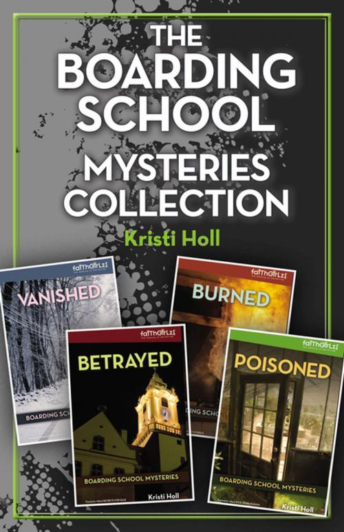 Cover of the book The Boarding School Mysteries Collection by Kristi Holl, Zonderkidz