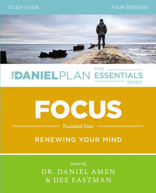 Cover of the book Focus Study Guide by Dr. Daniel Amen, Dee Eastman, Zondervan