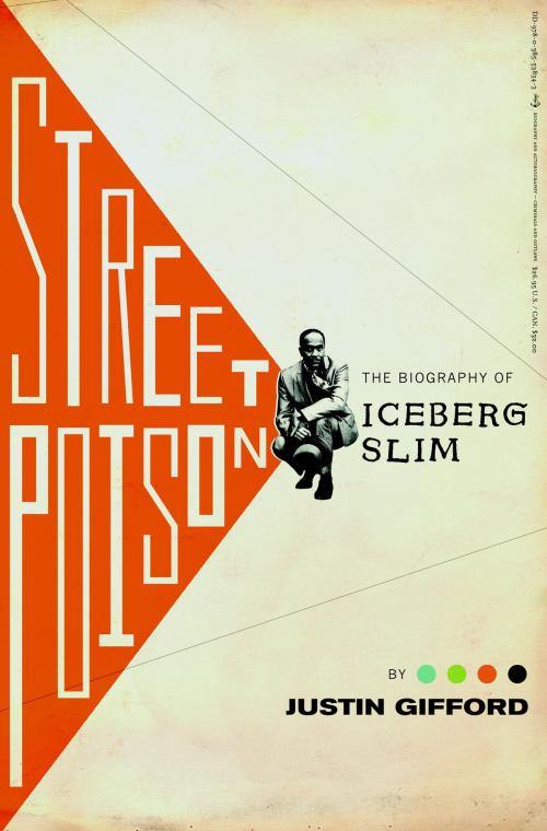 Cover of the book Street Poison by Justin Gifford, Knopf Doubleday Publishing Group