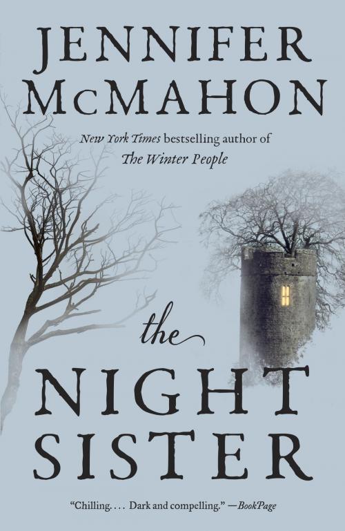 Cover of the book The Night Sister by Jennifer McMahon, Knopf Doubleday Publishing Group
