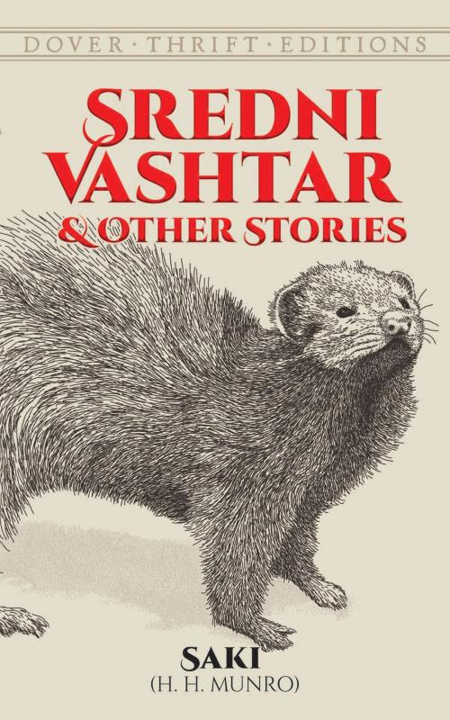Cover of the book Sredni Vashtar and Other Stories by Saki, Dover Publications