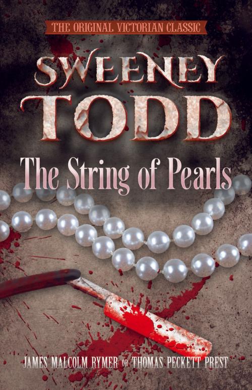 Cover of the book SWEENEY TODD The String of Pearls by James Malcolm Rymer, Thomas Peckett Prest, Dover Publications