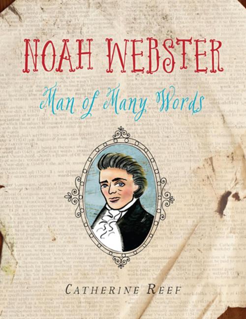 Cover of the book Noah Webster by Catherine Reef, Houghton Mifflin Harcourt