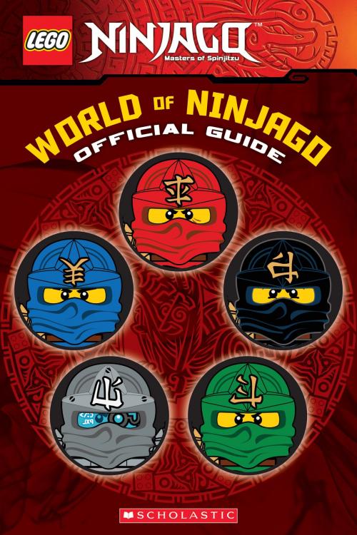 Cover of the book World of Ninjago (LEGO Ninjago: Official Guide) by Scholastic, Scholastic Inc.