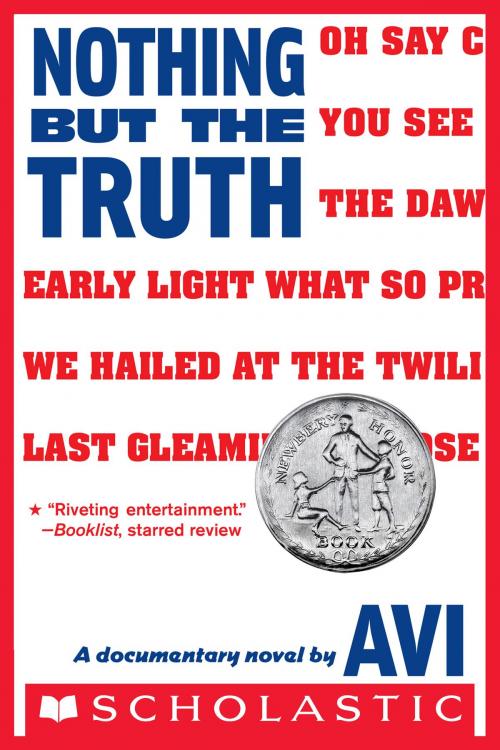 Cover of the book Nothing But The Truth by Avi, Scholastic Inc.