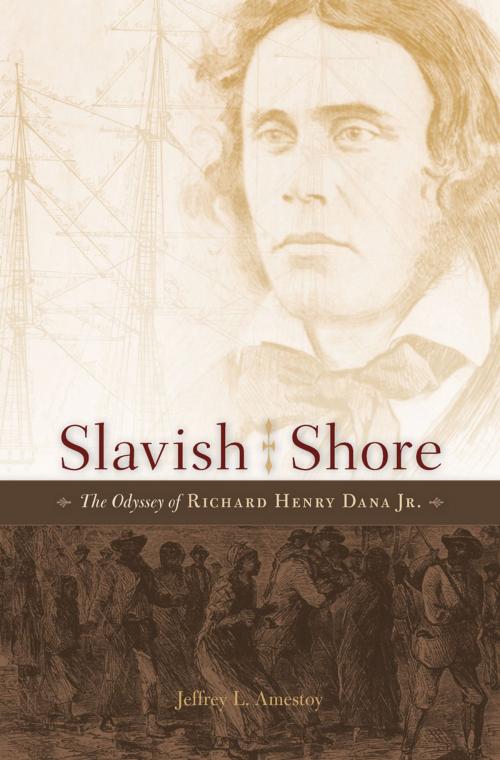 Cover of the book Slavish Shore by Jeffrey L. Amestoy, Harvard University Press