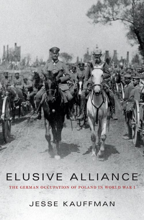 Cover of the book Elusive Alliance by Jesse Kauffman, Harvard University Press