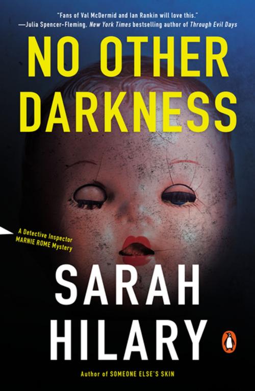 Cover of the book No Other Darkness by Sarah Hilary, Penguin Publishing Group