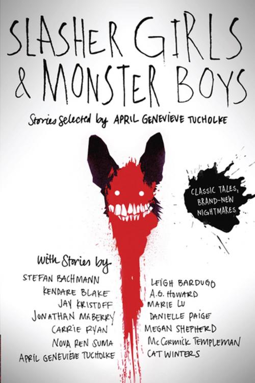 Cover of the book Slasher Girls & Monster Boys by April Genevieve Tucholke, Penguin Young Readers Group