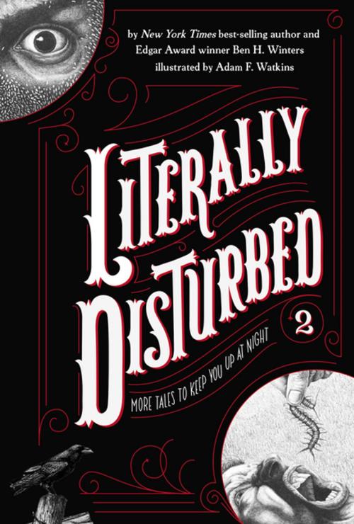 Cover of the book Literally Disturbed #2 by Ben H. Winters, Penguin Young Readers Group