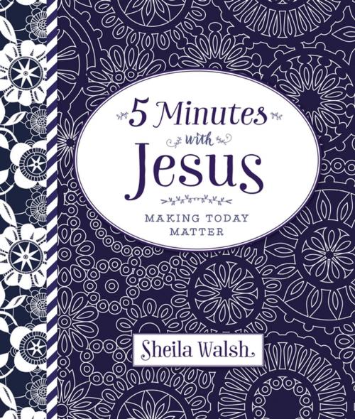 Cover of the book 5 Minutes with Jesus by Sheila Walsh, Thomas Nelson