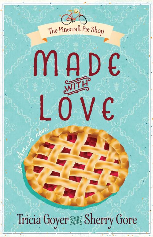 Cover of the book Made with Love by Tricia Goyer, Sherry Gore, Harvest House Publishers