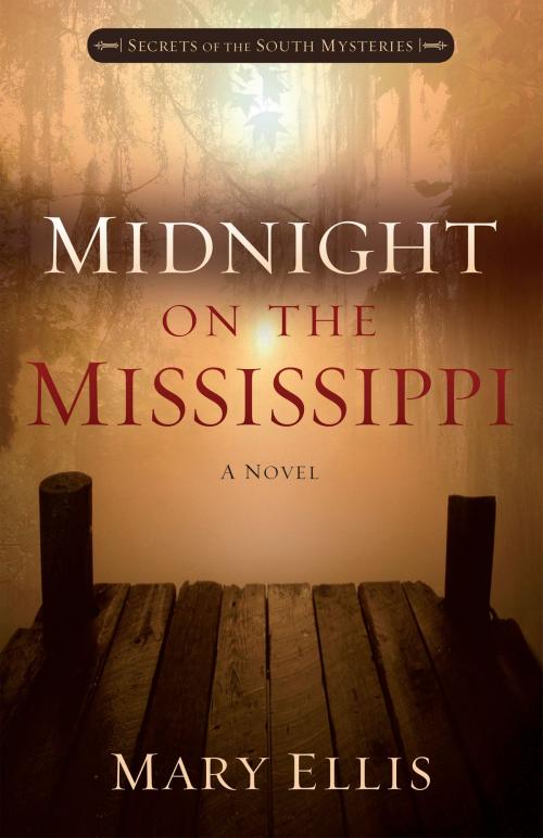 Cover of the book Midnight on the Mississippi by Mary Ellis, Harvest House Publishers