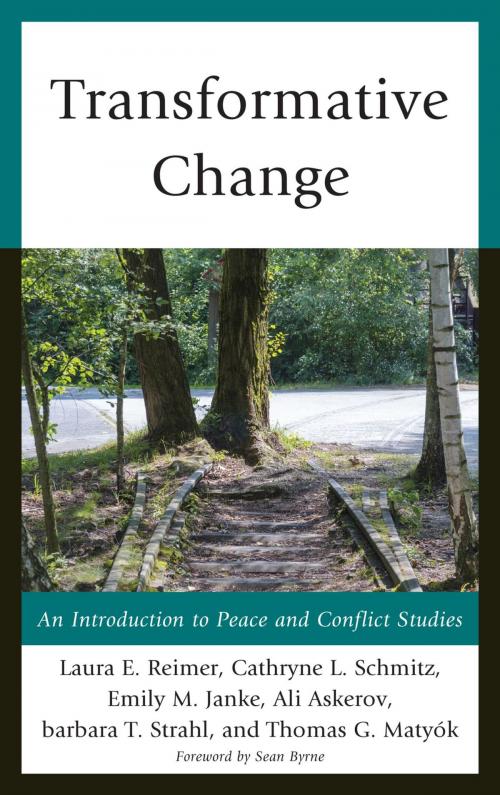 Cover of the book Transformative Change by Cathryne L. Schmitz, Barbara T. Strahl, Emily M. Janke, Laura E. Reimer, Thomas G. Matyók, Ali Askerov, Lexington Books