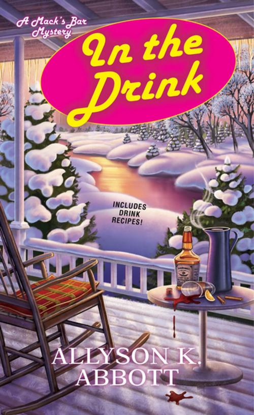 Cover of the book In the Drink by Allyson K. Abbott, Kensington Books